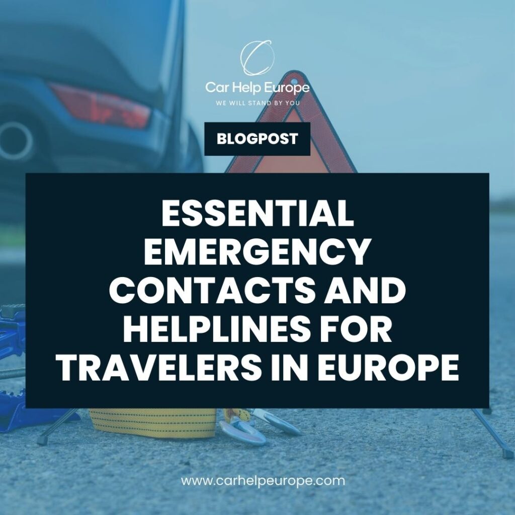 Essential Emergency Contacts and Helplines for Travelers in Europe