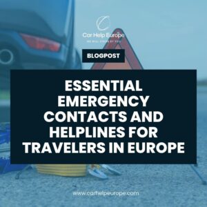 Essential Emergency Contacts and Helplines for Travelers in Europe