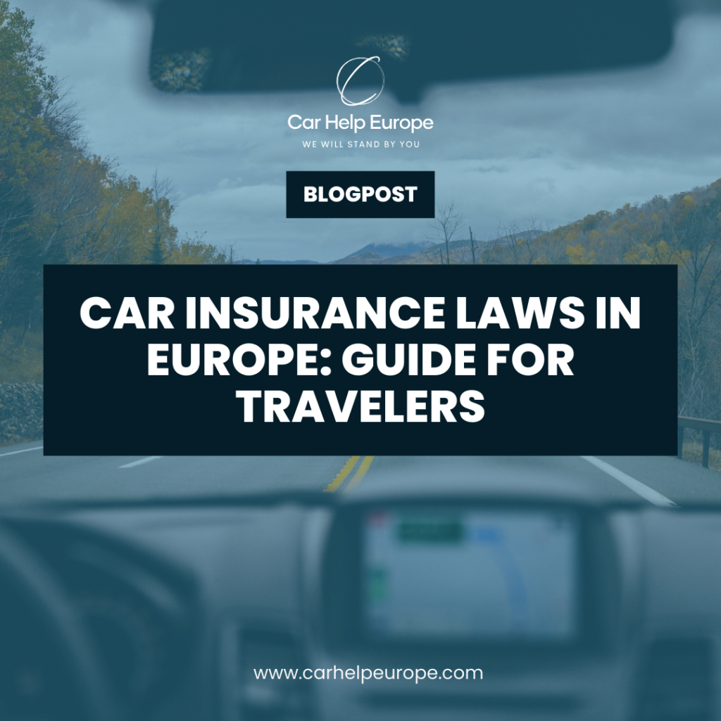 Car Insurance Laws in Europe - Guide for travelers